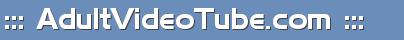 ::: AdultVideoTube.com :::